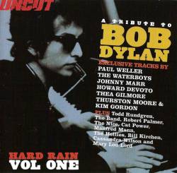 Bob Dylan : Hard Rain Vol. 1: A Tribute to Bob Dylan